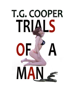 [T.G. Cooper] Trials of a Man