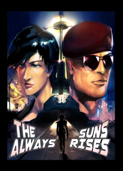 [SIENgray] 「THE SUNS ALWAYS RISES」