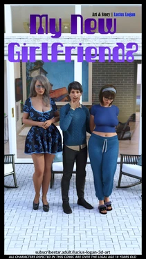 [Lucius Logan] My New Girlfriend 1