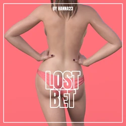 [Hanna2three]Lost Bet [Chinese][Finished]