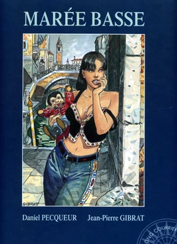 [Jean-Pierre Gibrat] Marée Basse [French]