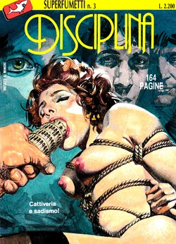 Superfumetti N.3 Disciplina - Cattiveria e sadismo! [Italian]