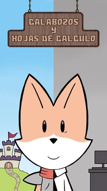 [El señor Erizo] Calabozos y hojas de cálculo [en proceso]