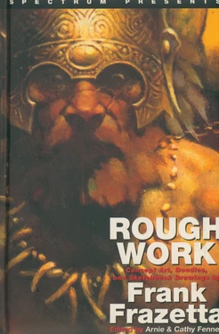 [Frank Frazetta] Rough Work: Concept Art, Doodles, and Sketchbook Drawings