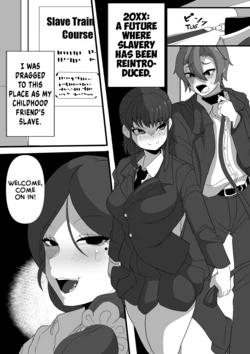[Seitokutei] Osananajimi no JK ni Dorei to Shite Choukyou Sareru Hanashi | A Story About Being Trained as a Slave by Your JK Childhood Friend [English] [pixvoliv]