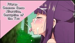 [Sanatuki] Joushiki Kaihen Ochiru Futari | Common Sense Alteration, Corruption of the Two (Sousou no Frieren) [English]