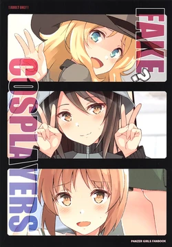 (C102) [Mushimusume Aikoukai (Nakamura Yukitoshi)] Fake? Cosplayers (Girls und Panzer)