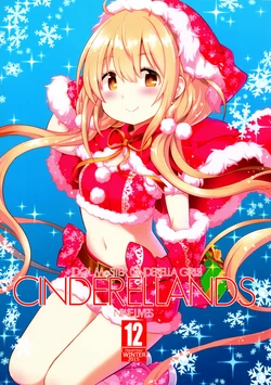 (C89) [NINE.LIVES (Omegane)] Cinderellands (THE IDOLM@STER CINDERELLA GIRLS)