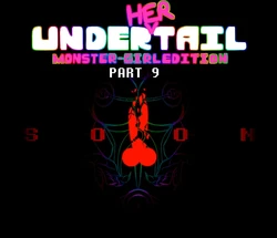 Under(her)tail Part 9 (TheWill)