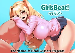 [The Nation of Head Scissors (Toppogi)] Girls Beat! -vs Moa- [English]