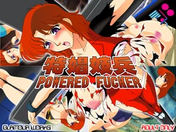 [GLAMOUR WORKS (Shadi Biin)] POWERED FUCKER (Special Armored Battalion Dorvack)