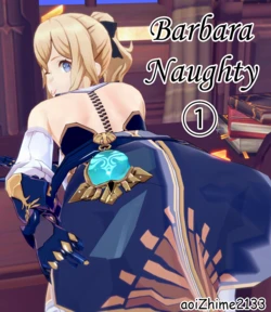 [aoiZhime] Barbara Naughty (ongoing)
