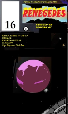 RENEGADES Assault on Station 07 Book Four
