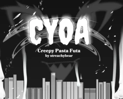 [Streachybear] CYOA