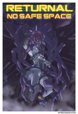 [Nyte]  Returnal: No Safe Space