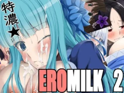 [Teitetsu Kishidan] Tokunou EROMILK 2 (Various)
