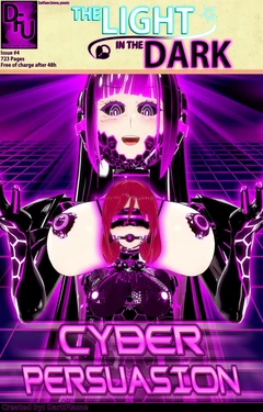 [DarkFlame] The Light In The Dark - Episode 4: Cyber Persuasion
