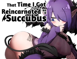 [Nakayoshi Honpo] That Time I Got Reincarnated as a Succubus