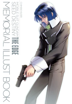 Mobile Suit Gundam SEED DESTINY THE EDGE - Memorial Illust Book