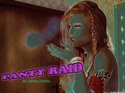 [Johnny Scribe] Panty Raid