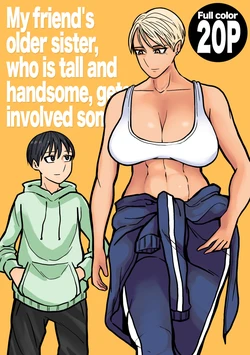 [Hydride (Hyde)] Kou shinchou ikemenna tomodachi no oneechanga nanikato karande kuru hanashi | My friend's older sister, who is tall and handsome, gets involved somehow [English]