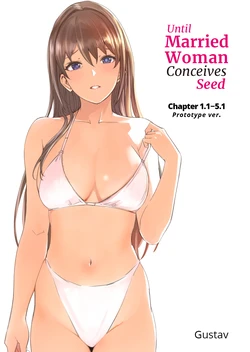 [Gustav] Until Married Woman Conceives Seed 1.1-5.3 [English]