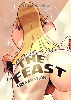 [Pygmalion of Cyprup] The Feast: Preparation