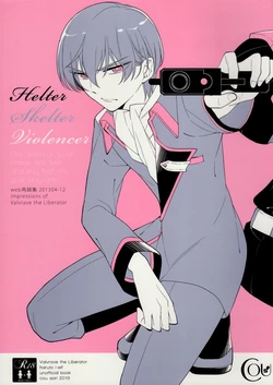 (C85) [Cou (Aori)] Helter Skelter Violencer (Kakumeiki Valvrave)