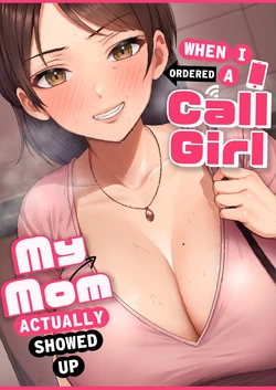 [Tarobaumu] DeliHeal Yondara Gachi no Kaa-chan ga Kita Hanashi | When I Ordered a Call Girl My Mom Actually Showed Up [English] [korafu] [Digital]