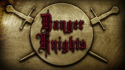 Danger Kinghts 骑士团的危机