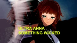 [Pixiv] DC Ultra (13098329) Ultra Anna: Something Wicked