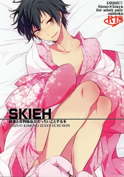 (C80) [Suidoku (DonUna)] SKIEH (Durarara!!) [English] {KCK-Amateur Scans}