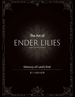 The Art of ENDER LILIES Quietus of the Knights