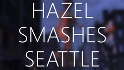Hazel Smashes Seattle - Redfiredog
