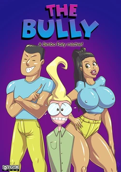 [DirtyNike] The Bully: A Bimbo Fairy Mischief.