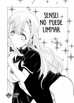 (C93) [UROBOROS (Utatane Hiroyuki)] Sensei wa Seisou ga Dekinai | Teacher Can't Clean Up (Bokutachi wa Benkyou ga Dekinai) [Spanish]