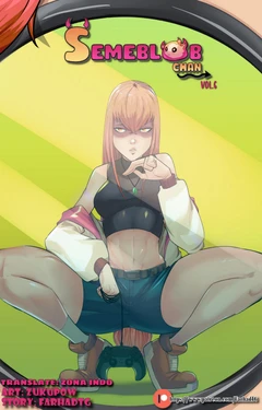 [Zukupow] Semeblob Chan Chapter 6-10 [indonesian]