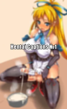 Hentai Captions №1-8 [Russian] [INKMAELSTORM]