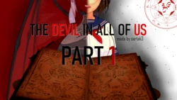 THE DEVIL IN ALL OF US P1