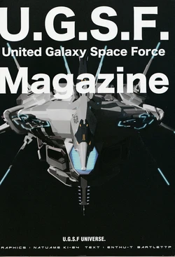 [U.G.S.F] United Galaxy Space Force Magazine (U.G.S.F UNIVERSE)