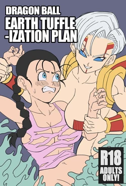 [AxlexCima] Earth Tuffleization Plan (Dragon Ball GT)