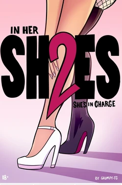 IN HER SHOES 2 ( GrumpyTG )