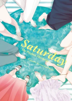[無責任会社サタデー(綺月るり、星羅にな)]Saturday -Perfect Morning-