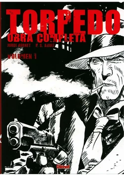 [Jordi Bernet] Torpedo - Obra Completa #1 [Spanish]