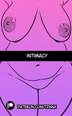 [Tzinnxt] Intimacy [English]