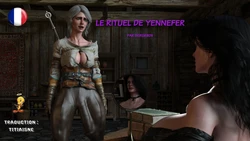 LE RITUEL DE YENNEFER (SERGE3DX) FRENCH