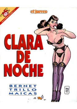 [Jordi Bernet] Clara de Noche (Pendones del Humor 117) [Spanish]