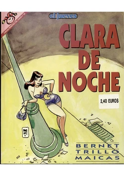 [Jordi Bernet] Clara de Noche (Pendones del Humor 128) [Spanish]