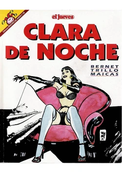 [Jordi Bernet] Clara de Noche (Pendones del Humor 139) [Spanish]