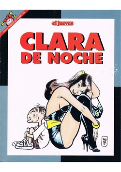 [Jordi Bernet] Clara de Noche (Pendones del Humor 146) [Spanish]